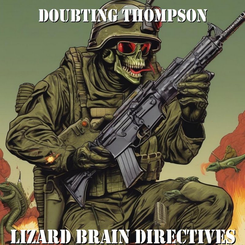 Brace yourself for the unapologetic thrash onslaught of Lizard Brain Directives, Doubting Thompson’s latest release and his most hard-hitting project to date.