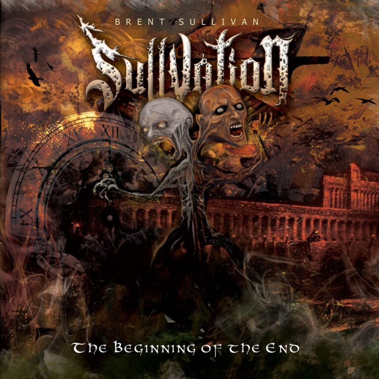 Sullvation - The Beginning of the End (ft: Tim "Ripper" Owens") - (Heavy Metal, Melodic Metal, Progressive Metal)